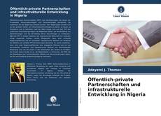 Buchcover von Öffentlich-private Partnerschaften und infrastrukturelle Entwicklung in Nigeria