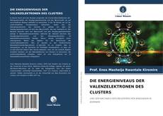 Buchcover von DIE ENERGIENIVEAUS DER VALENZELEKTRONEN DES CLUSTERS