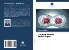 Bookcover of Undergraduate Zellbiologie