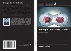 Bookcover of Biología Celular de Grado