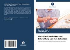 Buchcover von Bleistiftgrifftechniken und Entwicklung vor dem Schreiben