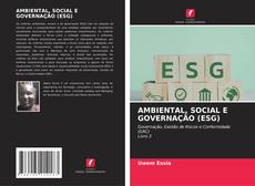 Обложка AMBIENTAL, SOCIAL E GOVERNAÇÃO (ESG)