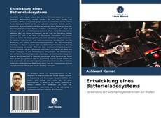 Capa do livro de Entwicklung eines Batterieladesystems 