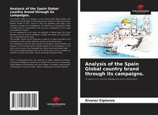 Copertina di Analysis of the Spain Global country brand through its campaigns.