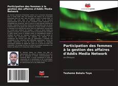 Bookcover of Participation des femmes à la gestion des affaires d'Addis Media Network