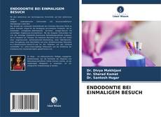 Bookcover of ENDODONTIE BEI EINMALIGEM BESUCH