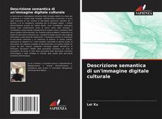 Bookcover of Descrizione semantica di un'immagine digitale culturale