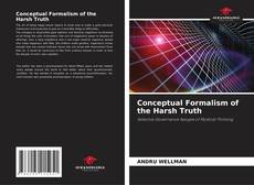 Обложка Conceptual Formalism of the Harsh Truth