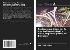 Bookcover of Factores que impulsan la asociación estratégica entre empresas y ONG en Bangkok