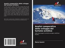 Bookcover of Analisi comparativa dello sviluppo del turismo sciistico