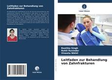 Bookcover of Leitfaden zur Behandlung von Zahnfrakturen
