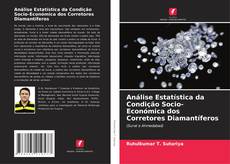 Capa do livro de Análise Estatística da Condição Socio-Económica dos Corretores Diamantíferos 
