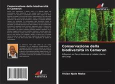 Capa do livro de Conservazione della biodiversità in Camerun 