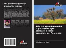Buchcover von Shiv Narayan Uno studio sugli aspetti agro-ecologici e socio-economici del Rajasthan