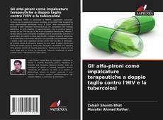 Capa do livro de Gli alfa-pironi come impalcature terapeutiche a doppio taglio contro l'HIV e la tubercolosi 