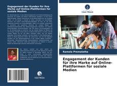 Engagement der Kunden für ihre Marke auf Online-Plattformen für soziale Medien kitap kapağı