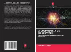 Bookcover of A COSMOLOGIA DE BOSCOVITCH