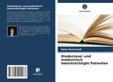 Bookcover of Diodenlaser und medizinisch beeinträchtigte Patienten