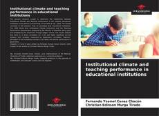 Обложка Institutional climate and teaching performance in educational institutions