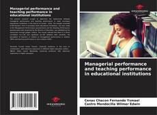 Bookcover of Managerial performance and teaching performance in educational institutions