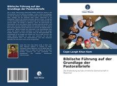 Buchcover von Biblische Führung auf der Grundlage der Pastoralbriefe