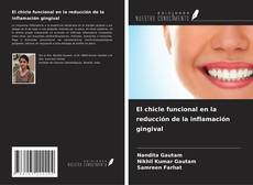 Capa do livro de El chicle funcional en la reducción de la inflamación gingival 