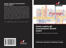 Come capire gli investimenti diretti esteri kitap kapağı