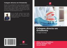 Bookcover of Colagem directa em Ortodontia
