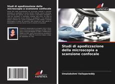 Buchcover von Studi di apodizzazione della microscopia a scansione confocale
