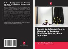Buchcover von Golpes de julgamento em disputas de terra na República Democrática do Congo