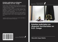 Bookcover of Estafas judiciales en disputas territoriales en R.D. Congo