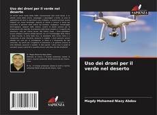 Buchcover von Uso dei droni per il verde nel deserto