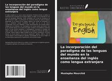 Capa do livro de La incorporación del paradigma de las lenguas del mundo en la enseñanza del inglés como lengua extranjera 