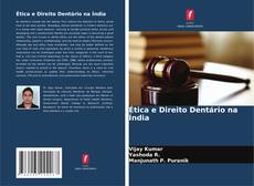 Copertina di Ética e Direito Dentário na Índia