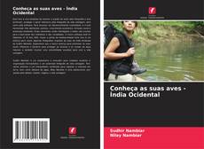 Bookcover of Conheça as suas aves - Índia Ocidental