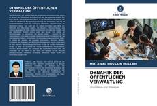 DYNAMIK DER ÖFFENTLICHEN VERWALTUNG的封面