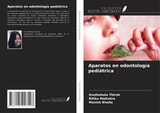 Обложка Aparatos en odontología pediátrica