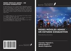 Bookcover of REDES MÓVILES ADHOC - UN ESTUDIO EXHAUSTIVO