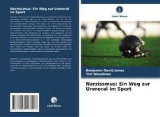 Capa do livro de Narzissmus: Ein Weg zur Unmoral im Sport 