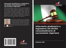 Couverture de Intervento giudiziario e legislativo nel diritto consuetudinario di successione nigeriano