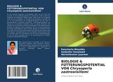 Portada del libro de BIOLOGIE & FÜTTERUNGSPOTENTIAL VON Chrysoperla zastrowisillemi