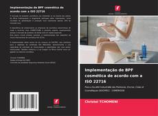 Capa do livro de Implementação de BPF cosmética de acordo com a ISO 22716 