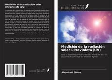 Capa do livro de Medición de la radiación solar ultravioleta (UV) 