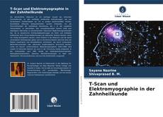 T-Scan und Elektromyographie in der Zahnheilkunde kitap kapağı