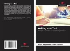 Capa do livro de Writing as a Tool 