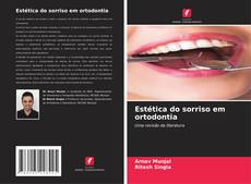 Estética do sorriso em ortodontia kitap kapağı