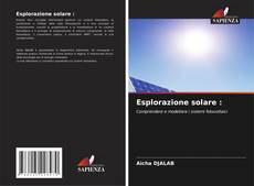 Bookcover of Esplorazione solare :