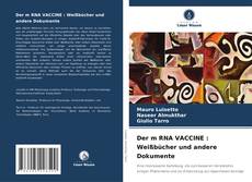 Capa do livro de Der m RNA VACCINE : Weißbücher und andere Dokumente 