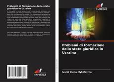 Buchcover von Problemi di formazione dello stato giuridico in Ucraina