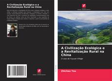 Capa do livro de A Civilização Ecológica e a Revitalização Rural na China 